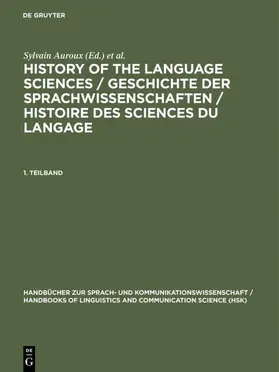 Auroux / Koerner / Niederehe |  History of the Language Sciences / Geschichte der Sprachwissenschaften / Histoire des sciences du langage. 1. Teilband | eBook | Sack Fachmedien