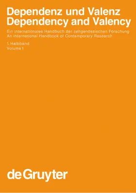 Ágel / Eichinger / Eroms |  Dependenz und Valenz / Dependency and Valency. 1. Halbband | eBook | Sack Fachmedien