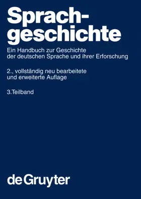 Besch / Betten / Reichmann |  Sprachgeschichte. 3. Teilband | eBook | Sack Fachmedien