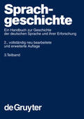 Besch / Betten / Reichmann |  Sprachgeschichte. 3. Teilband | eBook | Sack Fachmedien