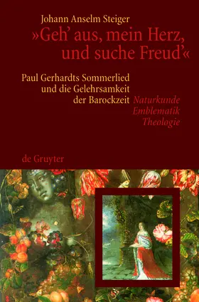 Steiger |  "Geh' aus, mein Herz, und suche Freud'" | Buch |  Sack Fachmedien