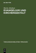 Abraham |  Evangelium und Kirchengestalt | Buch |  Sack Fachmedien