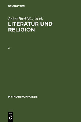 Bierl / Wesselmann / Lämmle | Literatur und Religion, 2 | Buch | sack.de