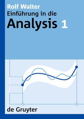 Walter |  Rolf Walter: Einführung in die Analysis. 1 | Buch |  Sack Fachmedien