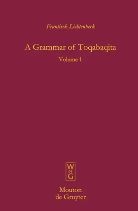 Lichtenberk | A Grammar of Toqabaqita | Buch | 978-3-11-019587-3 | sack.de