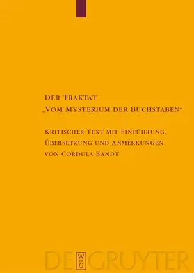 Bandt | Der Traktat "Vom Mysterium der Buchstaben" | Buch | 978-3-11-019606-1 | www.sack.de