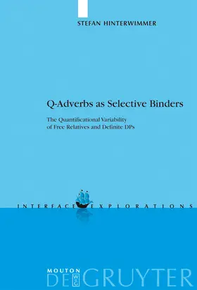 Hinterwimmer |  Q-Adverbs as Selective Binders | Buch |  Sack Fachmedien