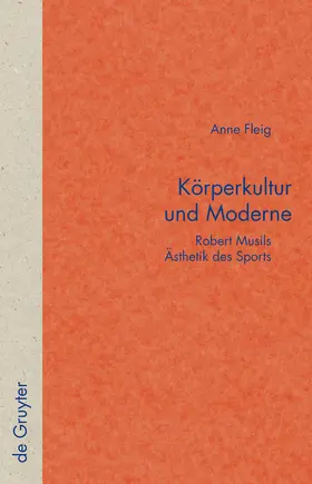 Fleig | Körperkultur und Moderne | Buch | 978-3-11-019643-6 | www.sack.de