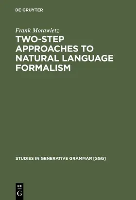 Morawietz | Two-Step Approaches to Natural Language Formalism | E-Book | sack.de