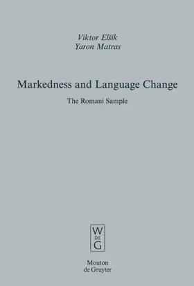 Elšik / Elsik / Matras |  Markedness and Language Change | eBook | Sack Fachmedien