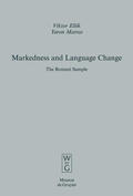 Elšik / Matras |  Markedness and Language Change | eBook | Sack Fachmedien