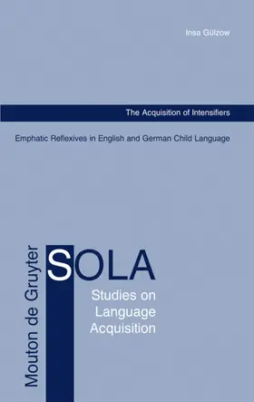 Gülzow |  The Acquisition of Intensifiers | eBook | Sack Fachmedien