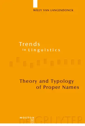 Van Langendonck |  Theory and Typology of Proper Names | eBook | Sack Fachmedien