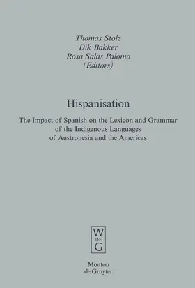 Stolz / Salas Palomo / Bakker |  Hispanisation | Buch |  Sack Fachmedien