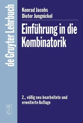 Jacobs / Jungnickel |  Einführung in die Kombinatorik | eBook | Sack Fachmedien