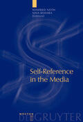 Nöth / Bishara |  Self-Reference in the Media | eBook | Sack Fachmedien