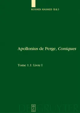 Rashed / Federspiel / Decorps-Foulquier |  Livre I. Commentaire historique et mathématique, édition et traduction du texte arabe. 1.2: Livre I: Édition et traduction du texte grec | Buch |  Sack Fachmedien