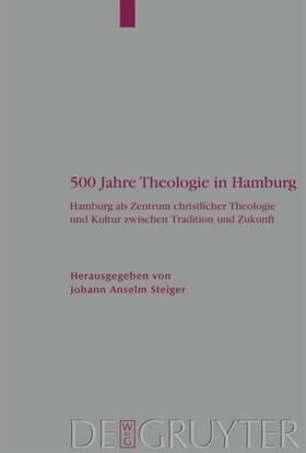 Steiger | 500 Jahre Theologie in Hamburg | E-Book | sack.de