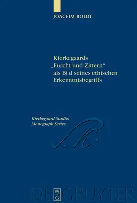 Boldt |  Kierkegaards "Furcht und Zittern" als Bild seines ethischen Erkenntnisbegriffs | eBook | Sack Fachmedien