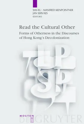 Shi-xu / Shi-xu / Kienpointner / Kienpointner |  Read the Cultural Other | eBook | Sack Fachmedien
