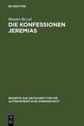 Bezzel |  Die Konfessionen Jeremias | Buch |  Sack Fachmedien