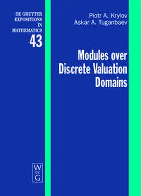 Krylov / Tuganbaev | Modules over Discrete Valuation Domains | Buch | 978-3-11-020053-9 | sack.de