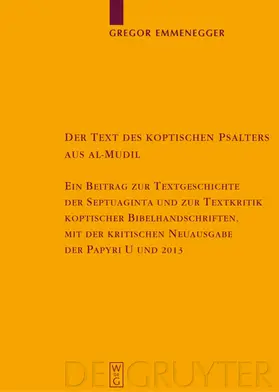 Emmenegger |  Der Text des koptischen Psalters aus al-Mudil | eBook | Sack Fachmedien