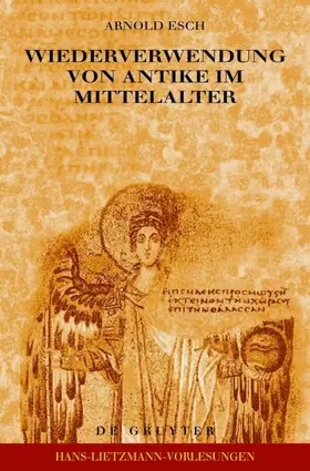 Esch | Wiederverwendung von Antike im Mittelalter | E-Book | sack.de