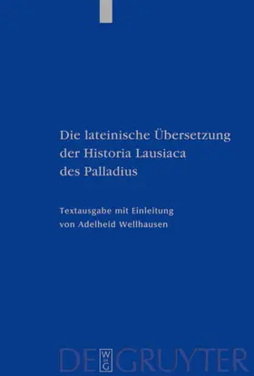 Wellhausen | Die lateinische Übersetzung der Historia Lausiaca des Palladius | E-Book | www.sack.de
