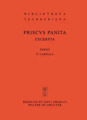 Priscus Panita / Carolla | Excerpta et fragmenta | Buch | 978-3-11-020138-3 | sack.de