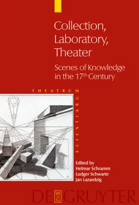 Schramm / Schwarte / Lazardzig |  Collection - Laboratory - Theater | eBook | Sack Fachmedien