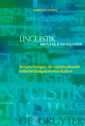 Domke |  Besprechungen als organisationale Entscheidungskommunikation | eBook | Sack Fachmedien