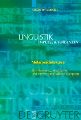 Spitzmüller |  Metasprachdiskurse | eBook | Sack Fachmedien