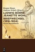 Börne / Wohl / Heuer |  Briefwechsel (1818-1824) | Buch |  Sack Fachmedien