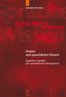 Ziem |  Frames und sprachliches Wissen | Buch |  Sack Fachmedien
