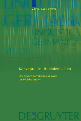 Faulstich |  Konzepte des Hochdeutschen | Buch |  Sack Fachmedien