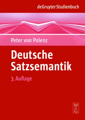 Polenz |  Deutsche Satzsemantik | Buch |  Sack Fachmedien
