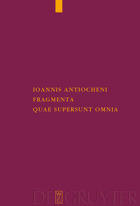 Mariev | Ioannis Antiocheni fragmenta quae supersunt omnia | Buch | 978-3-11-020402-5 | sack.de