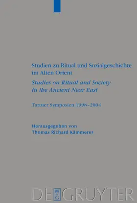 Kämmerer |  Studien zu Ritual und Sozialgeschichte im Alten Orient / Studies on Ritual and Society in the Ancient Near East | eBook | Sack Fachmedien
