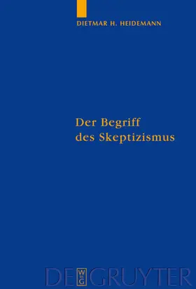 Heidemann | Der Begriff des Skeptizismus | E-Book | www.sack.de