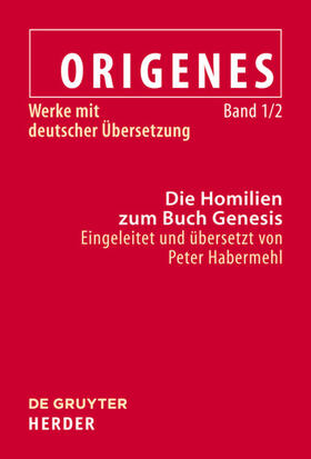Habermehl | Die Homilien zum Buch Genesis in der Übersetzung des Rufinus | Buch | 978-3-11-020435-3 | sack.de