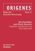 Habermehl |  Die Homilien zum Buch Genesis in der Übersetzung des Rufinus | Buch |  Sack Fachmedien