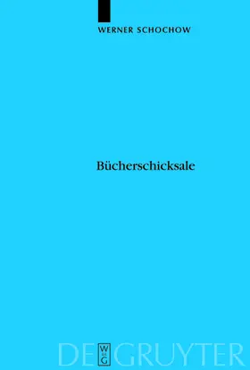 Schochow |  Bücherschicksale | eBook | Sack Fachmedien