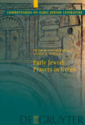 Newman / van der Horst |  Early Jewish Prayers in Greek | Buch |  Sack Fachmedien