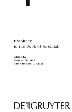 Kratz / Barstad | Prophecy in the Book of Jeremiah | Buch | 978-3-11-020506-0 | www.sack.de
