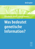 Kovács / Hildt |  Was bedeutet "genetische Information"? | Buch |  Sack Fachmedien