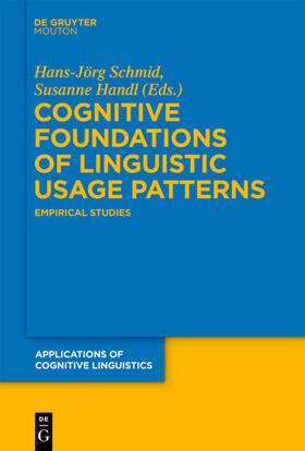 Handl / Schmid |  Cognitive Foundations of Linguistic Usage Patterns | Buch |  Sack Fachmedien