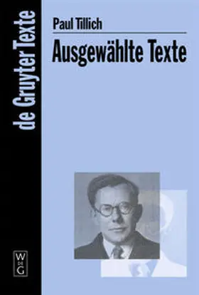 Tillich / Schüßler / Danz |  Ausgewählte Texte | Buch |  Sack Fachmedien