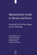 Hennings / Schneider / Niesner |  Mittelalterliche Poetik in Theorie und Praxis | Buch |  Sack Fachmedien