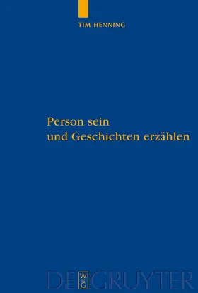 Henning | Person sein und Geschichten erzählen | Buch | 978-3-11-020569-5 | www.sack.de